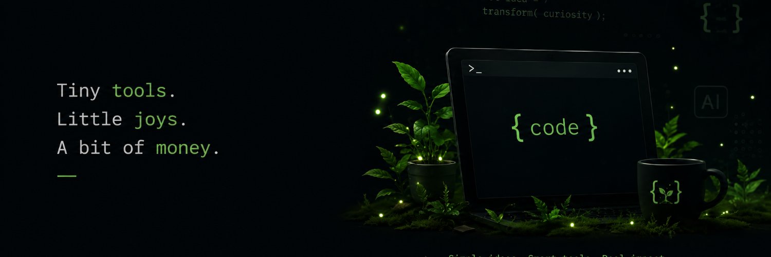 Flora's code garden: plants around a laptop, with the words Tiny tools. Little joys. A bit of money.